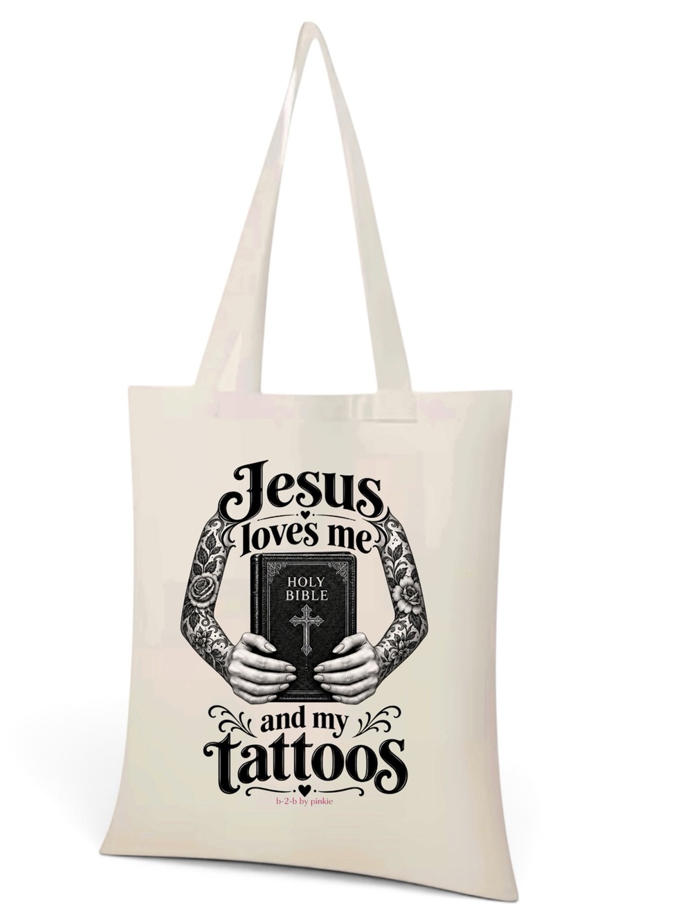 - 'Jesus Loves Me and My Tattoos' tote